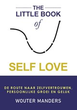 The Little Book of Self Love - Wouter Manders - 9789463458535