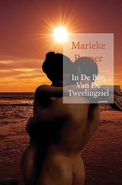 In de ban van de tweelingziel, Marieke Proper - Ebook - 9789463458580