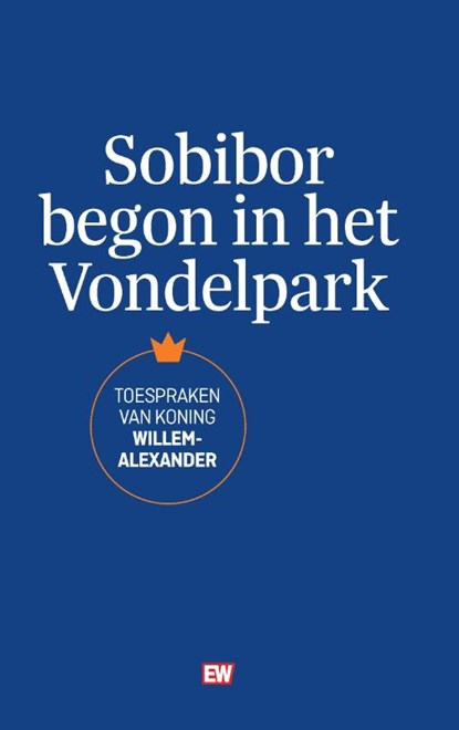 Sobibor begon in het Vondelpark, Arendo Joustra - Gebonden - 9789463480772