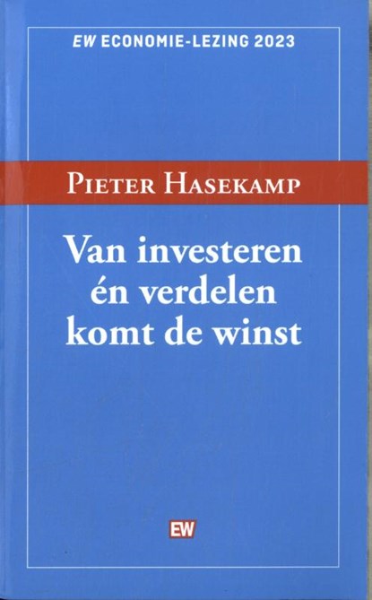 Van investeren én verdelen komt de winst, Pieter Haaskamp - Paperback - 9789463481137