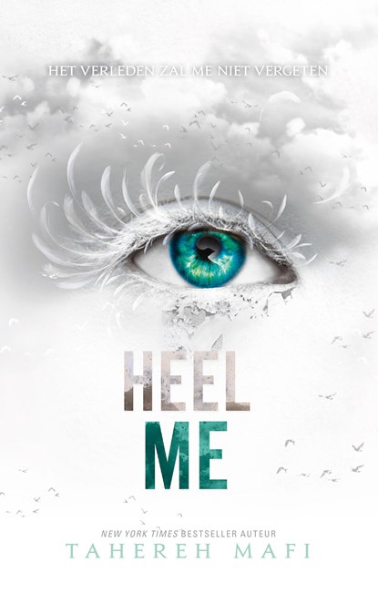 Heel me, Tahereh Mafi - Ebook - 9789463490191