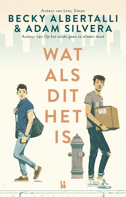 Wat als dit het is, Becky Albertalli ; Adam Silvera - Ebook - 9789463490245