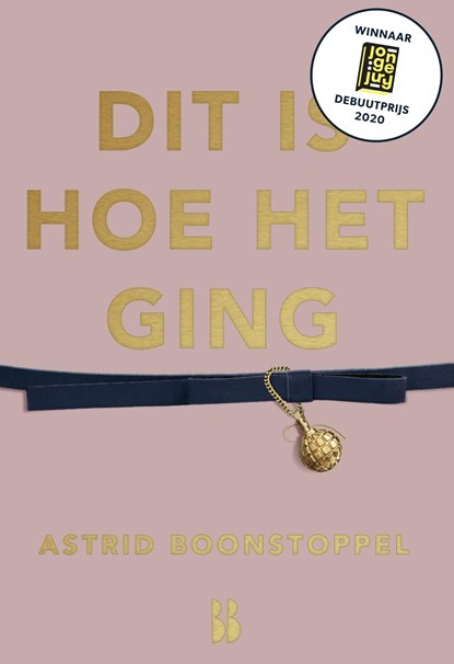 Dit is hoe het ging, Astrid Boonstoppel - Ebook - 9789463490412