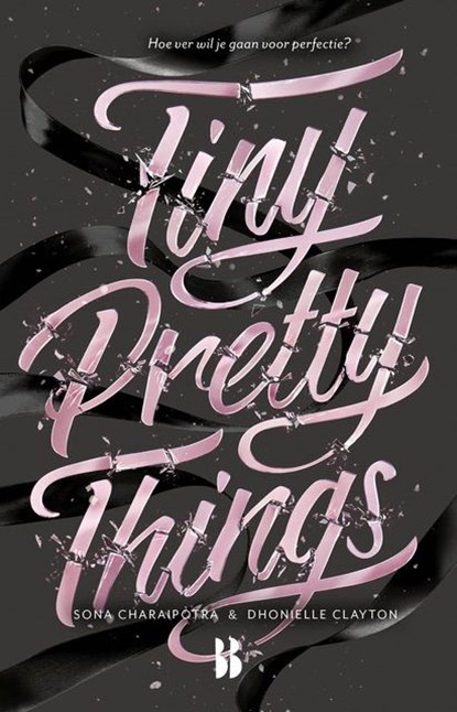 Tiny Pretty Things, Sona Charaipotra ; Dhonielle Clayton - Ebook - 9789463490832
