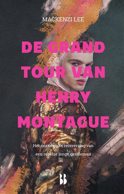 De grand tour van Henry Montague, Mackenzi Lee - Ebook - 9789463490900