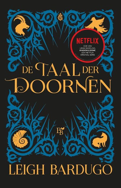 De taal der doornen, Leigh Bardugo - Gebonden - 9789463491228