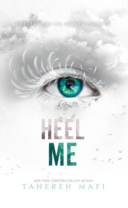 Heel me, Tahereh Mafi - Paperback - 9789463491495