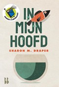 In mijn hoofd | Sharon M. Draper | 