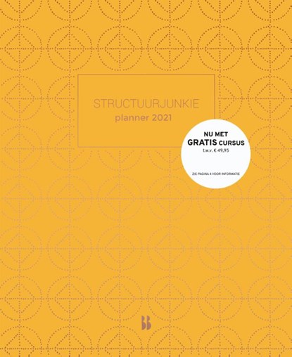 Structuurjunkie planner 2021, Cynthia Schultz - Paperback - 9789463491976