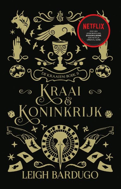 Kraai & Koninkrijk, Leigh Bardugo - Paperback - 9789463492485