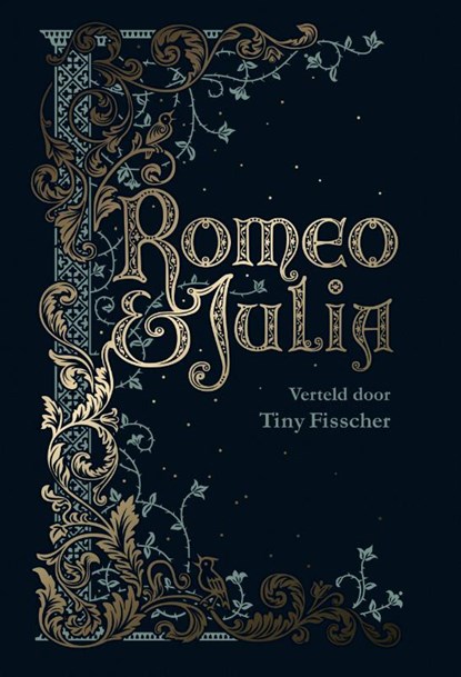 Romeo & Julia, Tiny Fisscher ; William Shakespeare - Gebonden - 9789463492508