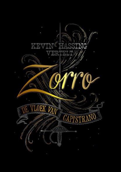 Zorro. De vloek van Capistrano, Johnston McCulley - Gebonden - 9789463492560