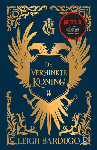 De verminkte koning, Leigh Bardugo - Paperback - 9789463492911