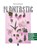 Plantastic, Mandy Bollegraf - Paperback - 9789463493079