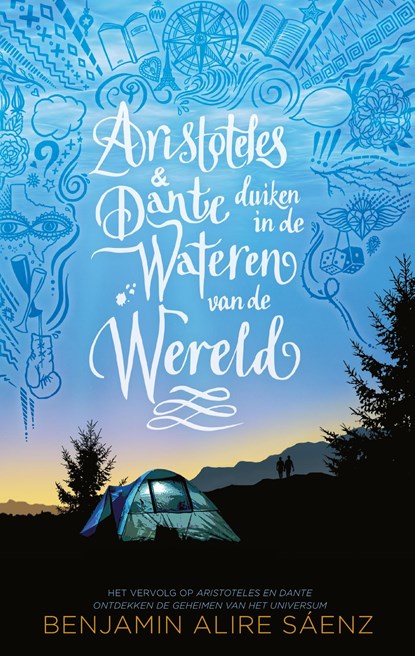 Aristoteles & Dante duiken in de wateren van de wereld, Benjamin Alire Sáenz - Ebook - 9789463493185