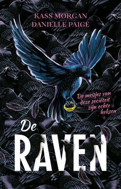 De Raven, Kass Morgan ; Danielle Paige - Paperback - 9789463493321