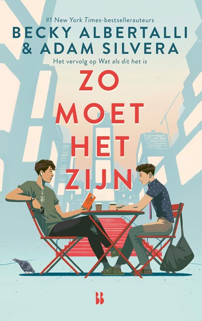 Zo moet het zijn, Becky Albertalli ; Adam Silvera - Ebook - 9789463493352