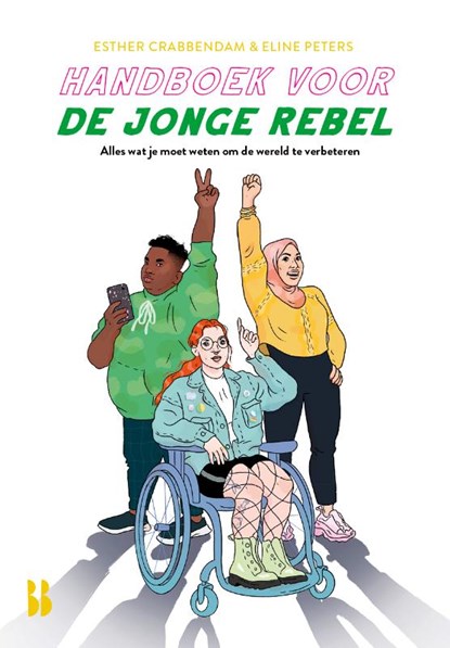 Handboek voor de jonge rebel, Esther Crabbendam ; Eline Peters - Paperback - 9789463493710