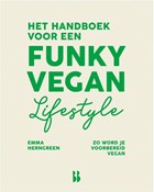 Funky Vegan lifestyle | Emma Herngreen | 