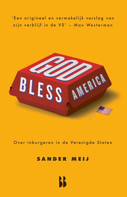 God bless America, Sander Meij - Ebook - 9789463494359
