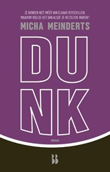 Dunk - Micha Meinderts - 9789463494380