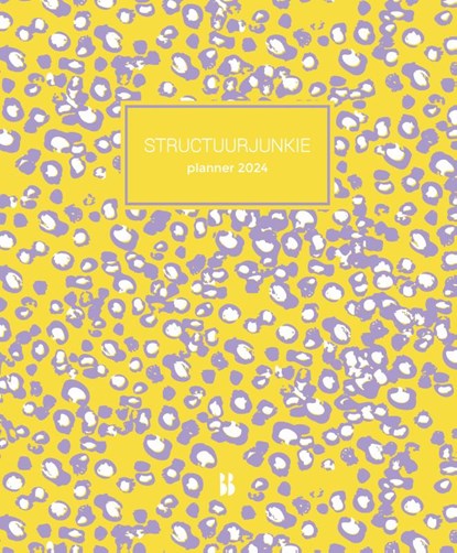 Structuurjunkie planner 2024, Cynthia Schultz - Paperback - 9789463494533