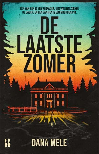 De laatste zomer, Dana Mele - Paperback - 9789463494687