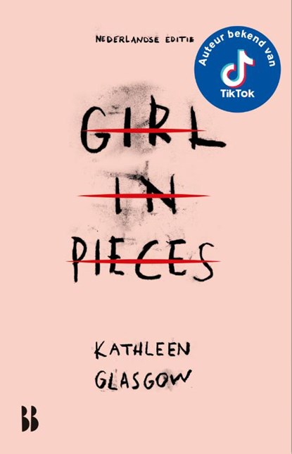Girl in Pieces, Kathleen Glasgow - Paperback - 9789463494830