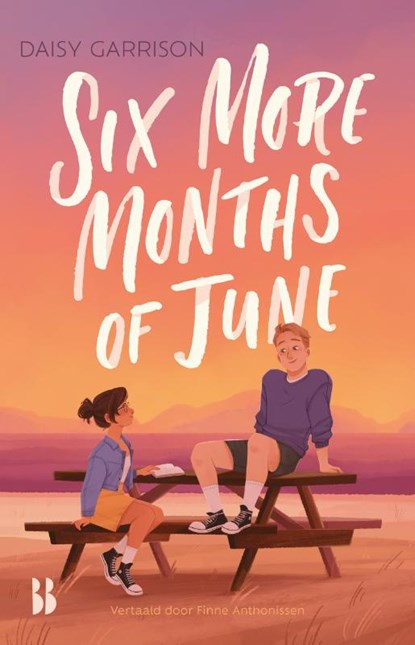 Six More Months of June, Daisy Garrison - Paperback - 9789463495318