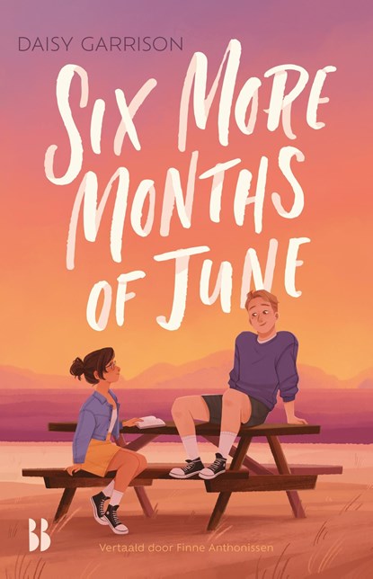 Six More Months of June, Daisy Garrison - Ebook - 9789463495325