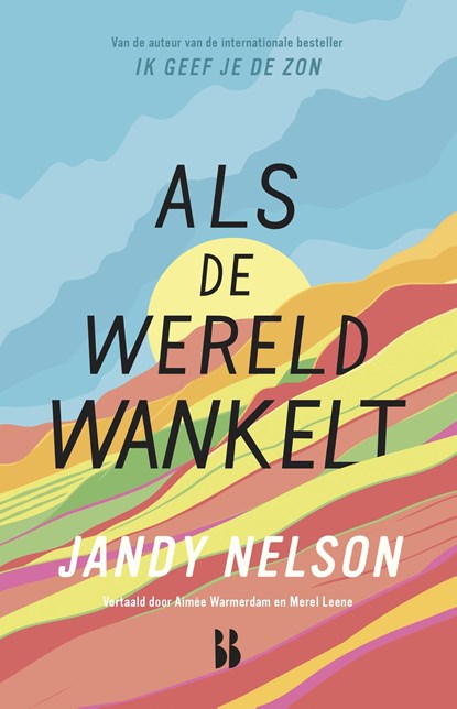 Als de wereld wankelt, Jandy Nelson ; Aimée Warmerdam - Ebook - 9789463495462