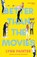 Better than the movies, Lynn Painter - Paperback - 9789463496056