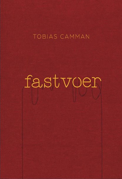 Fastvoer, Tobias Camman - Gebonden - 9789463496339