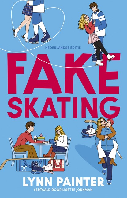 Fake skating, Lynn Painter - Ebook - 9789463496490