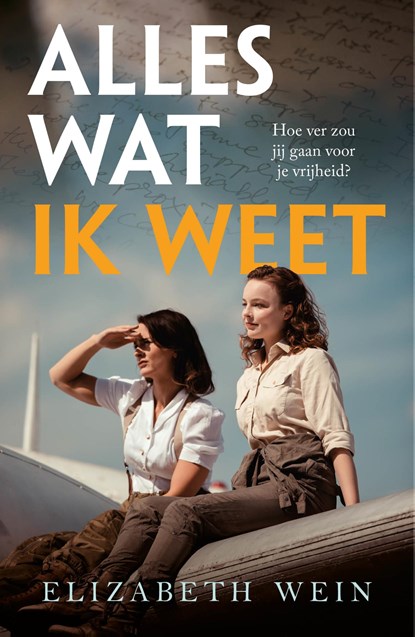 Alles wat ik weet, Elizabeth Wein - Ebook - 9789463496841