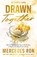 Drawn together, Mercedes Ron - Paperback - 9789463497145