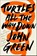 Turtles all the way down, John Green - Gebonden - 9789463498302
