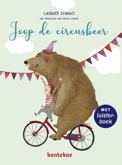 Joop de circusbeer, Liesbeth Gransch - Gebonden - 9789463523516