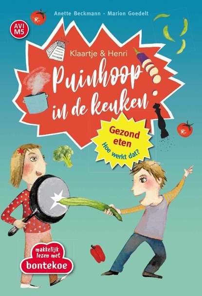 Puinhoop in de keuken, Anette Beckmann - Gebonden - 9789463524193