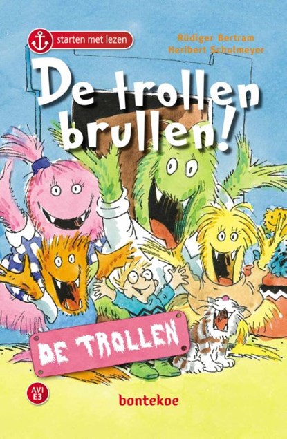 De trollen brullen, Rüdiger Bertram - Gebonden - 9789463524216