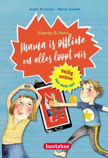 Mama is offline en alles loopt mis, Anette Beckmann - Gebonden - 9789463524452