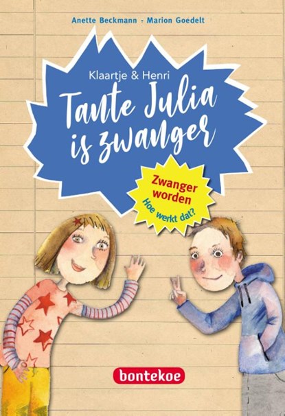 Tante Julia is zwanger, Anette Beckmann - Gebonden - 9789463524476