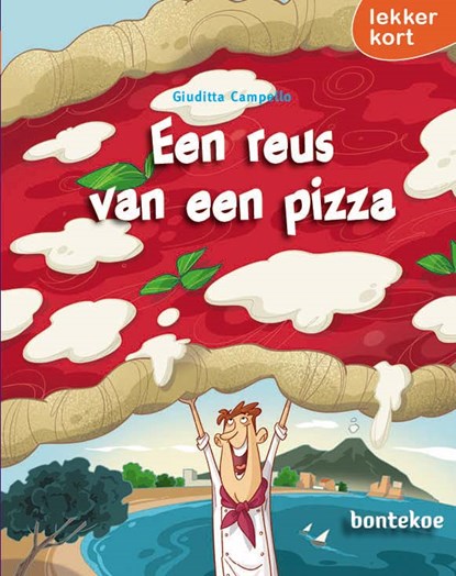 Een reus van een pizza, Giuditta Campello - Gebonden - 9789463524728