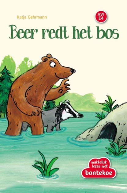 Beer redt het bos, Katja Gehrmann ; Tobias Hiep - Gebonden - 9789463525213