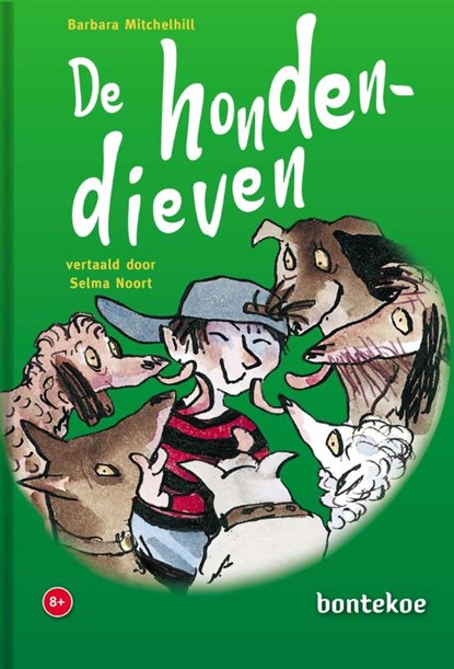 De hondendieven, Barbara Mitchelhill - Gebonden - 9789463526395