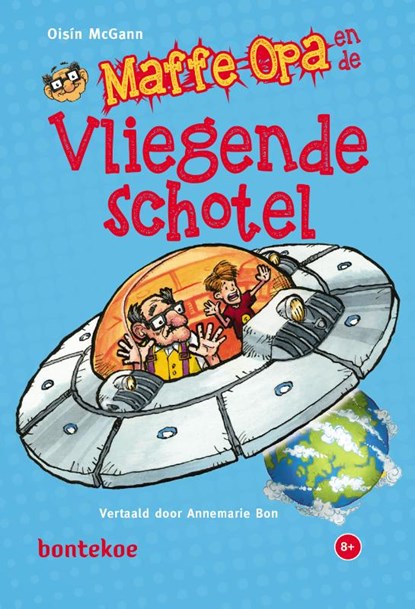 Maffe opa en de vliegende schotel, OisíN McGann - Gebonden - 9789463527309