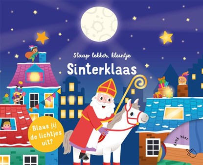 Slaap lekker, kleintje - Sinterklaas, niet bekend - Gebonden - 9789463540377