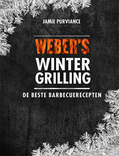 Weber's wintergrilling, Jamie Purviance - Gebonden - 9789463542746