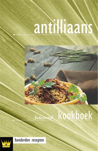 Antilliaans kookboek, Fokkelien Dijkstra - Paperback - 9789463543330