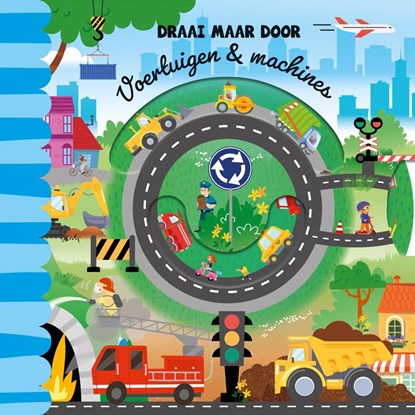 Draai maar door - Voertuigen & machines,  - Gebonden - 9789463543439